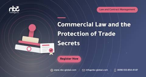 Commercial Law and the Protection of Trade Secrets