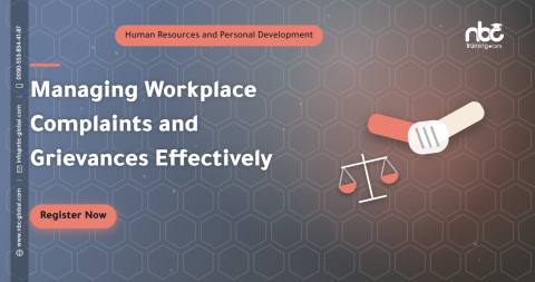 Managing Workplace Complaints and Grievances Effectively