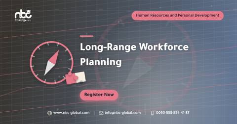 Long-Range Workforce Planning