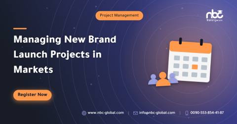 Managing New Brand Launch Projects in Markets