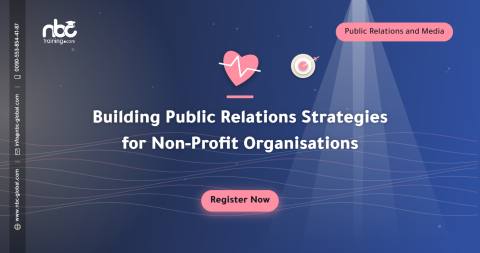 Building Public Relations Strategies for Non-Profit Organisations