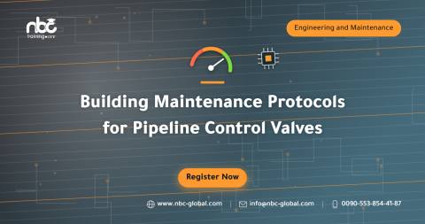 Building Maintenance Protocols for Pipeline Control Valves