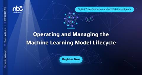 Operating and Managing the Machine Learning Model Lifecycle