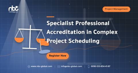 Specialist Professional Accreditation in Complex Project Scheduling