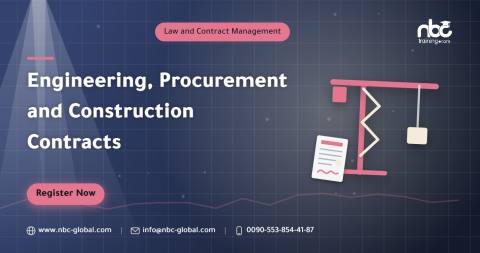 Engineering, Procurement and Construction Contracts