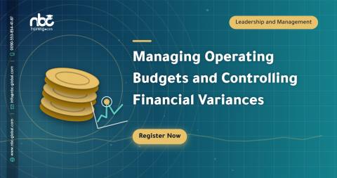 Managing Operating Budgets and Controlling Financial Variances