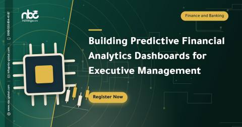 Building Predictive Financial Analytics Dashboards for Executive Management
