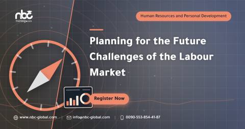 Planning for the Future Challenges of the Labour Market