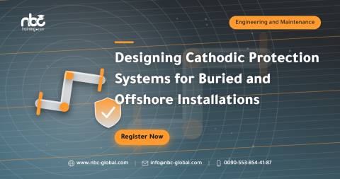 Designing Cathodic Protection Systems for Buried and Offshore Installations