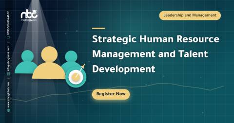 Strategic Human Resource Management and Talent Development