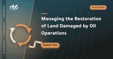 Managing the Restoration of Land Damaged by Oil Operations