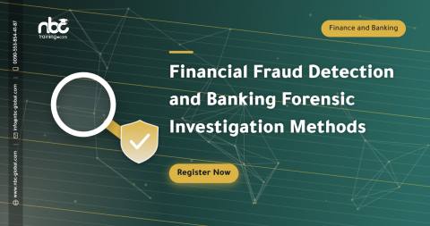 Financial Fraud Detection and Banking Forensic Investigation Methods