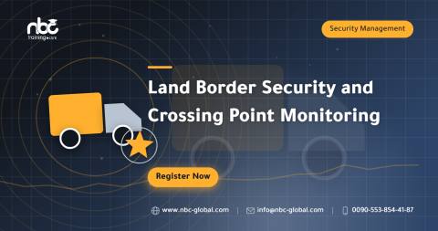 Land Border Security and Crossing Point Monitoring