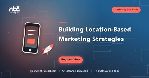 Building Location-Based Marketing Strategies