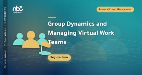 Group Dynamics and Managing Virtual Work Teams