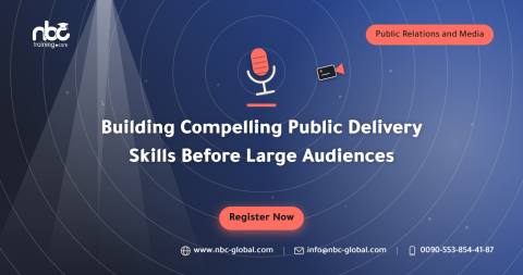 Building Compelling Public Delivery Skills Before Large Audiences