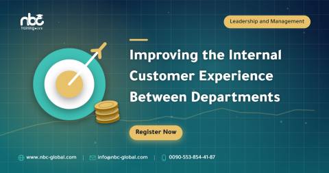 Improving the Internal Customer Experience Between Departments