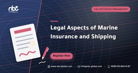 Legal Aspects of Marine Insurance and Shipping