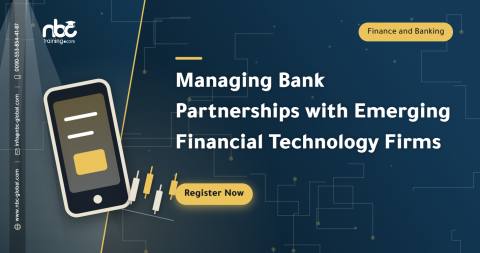 Managing Bank Partnerships with Emerging Financial Technology Firms