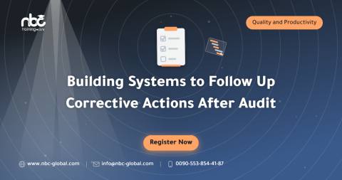 Building Systems to Follow Up Corrective Actions After Audit