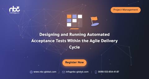 Designing and Running Automated Acceptance Tests Within the Agile Delivery Cycle