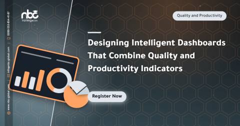 Designing Intelligent Dashboards That Combine Quality and Productivity Indicators