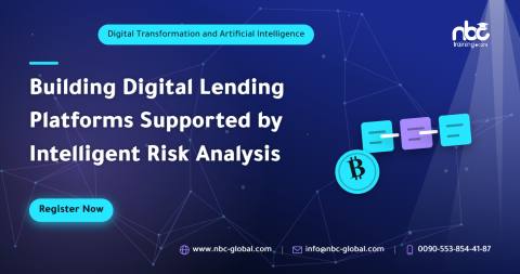 Building Digital Lending Platforms Supported by Intelligent Risk Analysis