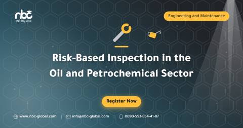 Risk-Based Inspection in the Oil and Petrochemical Sector