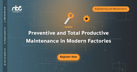 Preventive and Total Productive Maintenance in Modern Factories