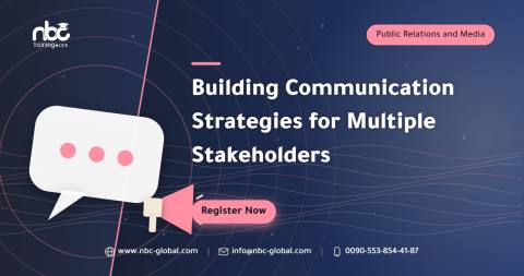 Building Communication Strategies for Multiple Stakeholders
