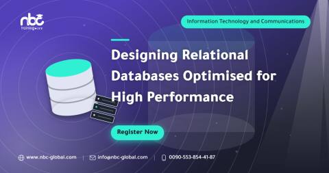 Designing Relational Databases Optimised for High Performance