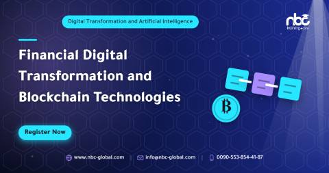 Financial Digital Transformation and Blockchain Technologies