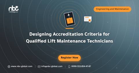 Designing Accreditation Criteria for Qualified Lift Maintenance Technicians