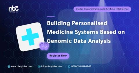 Building Personalised Medicine Systems Based on Genomic Data Analysis