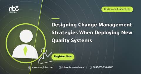 Designing Change Management Strategies When Deploying New Quality Systems