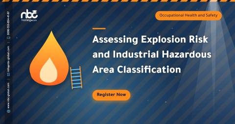 Assessing Explosion Risk and Industrial Hazardous Area Classification