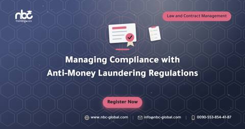 Managing Compliance with Anti-Money Laundering Regulations