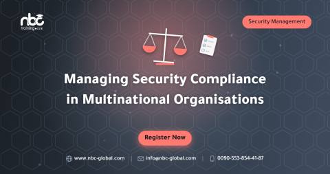 Managing Security Compliance in Multinational Organisations