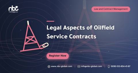 Legal Aspects of Oilfield Service Contracts