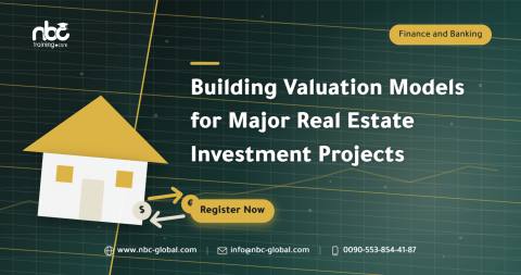 Building Valuation Models for Major Real Estate Investment Projects
