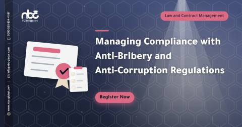 Managing Compliance with Anti-Bribery and Anti-Corruption Regulations