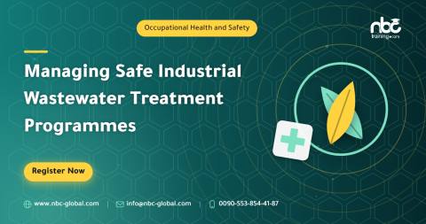 Managing Safe Industrial Wastewater Treatment Programmes