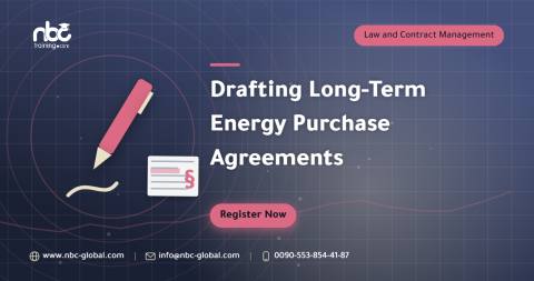 Drafting Long-Term Energy Purchase Agreements