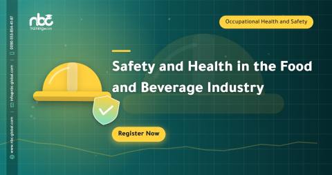 Safety and Health in the Food and Beverage Industry