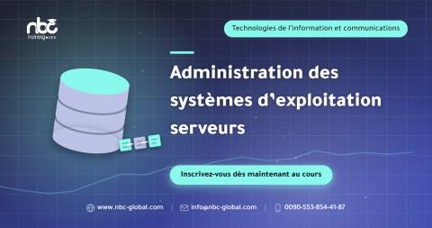 Administration des systèmes d’exploitation serveurs