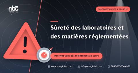 Sûreté des laboratoires et des matières réglementées