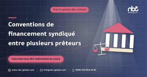 Conventions de financement syndiqué entre plusieurs prêteurs