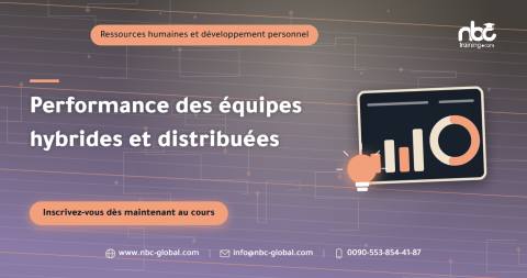 Performance des équipes hybrides et distribuées