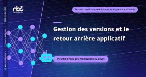 Gestion des versions et le retour arrière applicatif