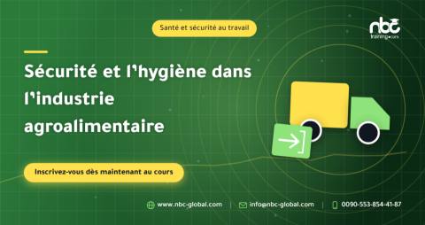 Sécurité et l’hygiène dans l’industrie agroalimentaire